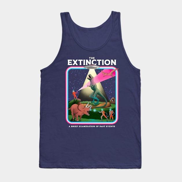 The Extinction: A Brief Examination of Past Events Tank Top by Justanos